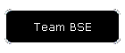 Team BSE